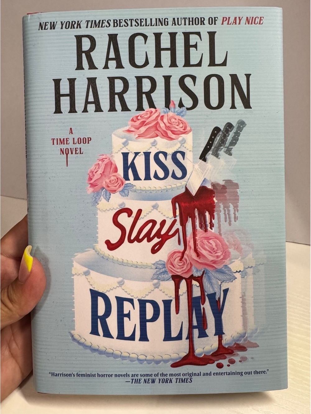 Kiss Slay Replay by Rachel Harrison - 1st Edition Hardcover Released 9/1/26 NWT